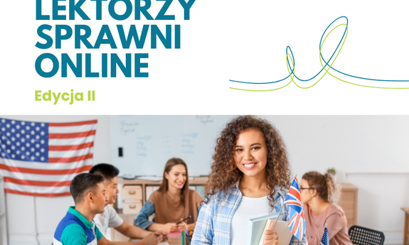 Projekt „Lektorzy Sprawni Online – edycja II”.